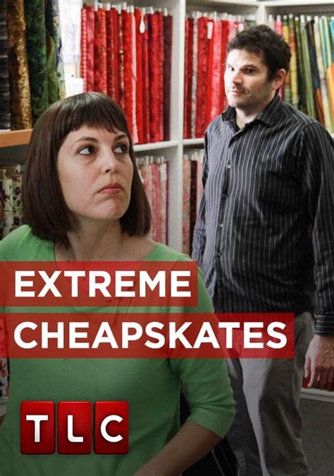 Where to watch extreme cheapskates - Dec 28, 2011 · Season 1 episodes (7) 1 Pilot. 12/28/11. $1.99. Extreme Cheapskates gives you an insider's look at the most outrageous penny-pinching people around. From making their own reusable cloth toilet paper to singing for their supper, you won't believe their extreme and inventive ways to save money. 2 Kate. 10/16/12.